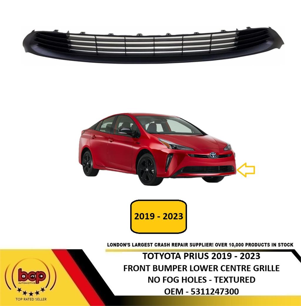 TOYOTA PRIUS 2019 – 2023 FRONT BUMPER CENTRE GRILLE BLACK WITH FOG LAMP HOLE