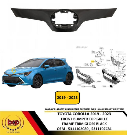 TOYOTA COROLLA 2019 - 2023 FRONT BUMPER UPPER GRILLE TRIM GLOSS BLACK 5311102C80