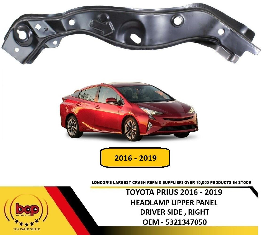TOYOTA PRIUS 2016–2019 HEADLAMP UPPER METAL PANEL RADIATOR SUPPORT DRIVER RIGHT