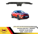 Load image into Gallery viewer, TOYOTA CHR 2016 - 2019 BONNET SLAM PANEL LOCK CARRIER FRONT PANEL
