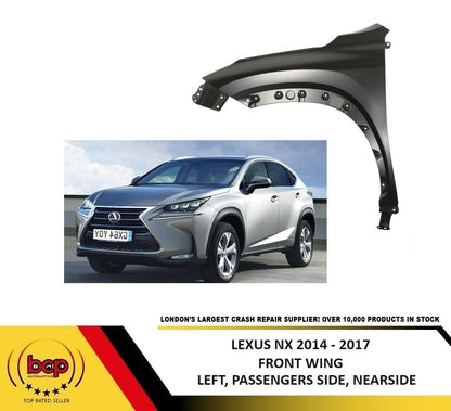 LEXUS NX 2014 - 2017 FRONT WING PASSENGERS SIDE FENDER PANEL LEFT PRIMED