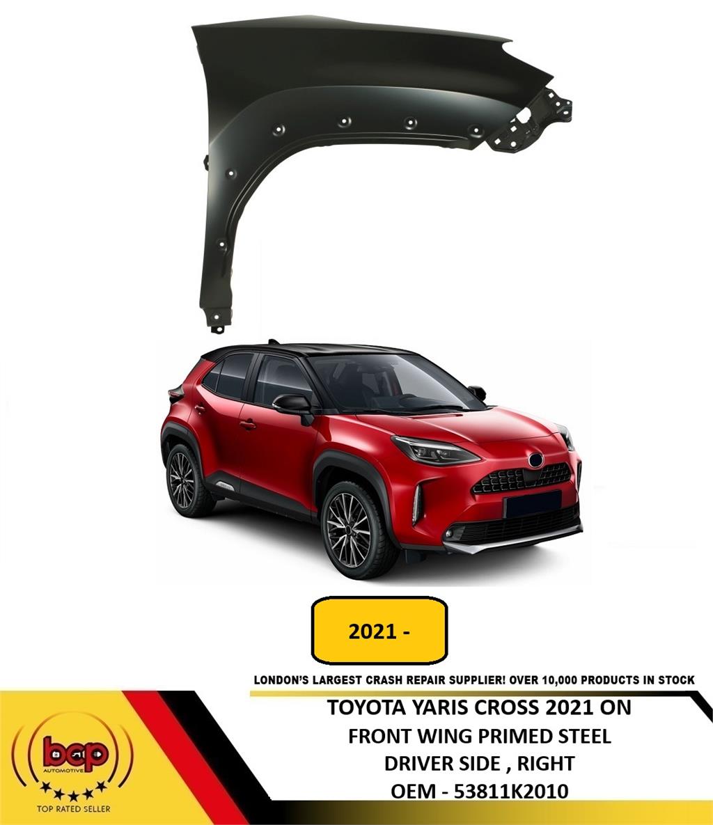 TOYOTA YARIS CROSS 2021 ONWARDS FRONT FENDER WING PRIMED DRIVER SIDE RIGHT NEW