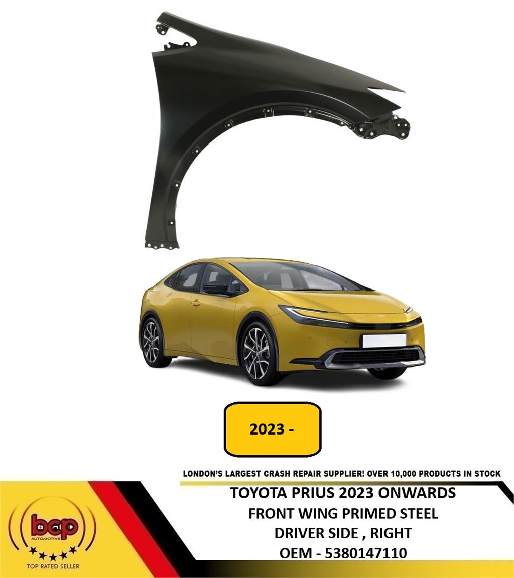 TOYOTA PRIUS 2023 ON FRONT WING PRIMED STEEL DRIVER SIDE RIGHT NEW 5380147110
