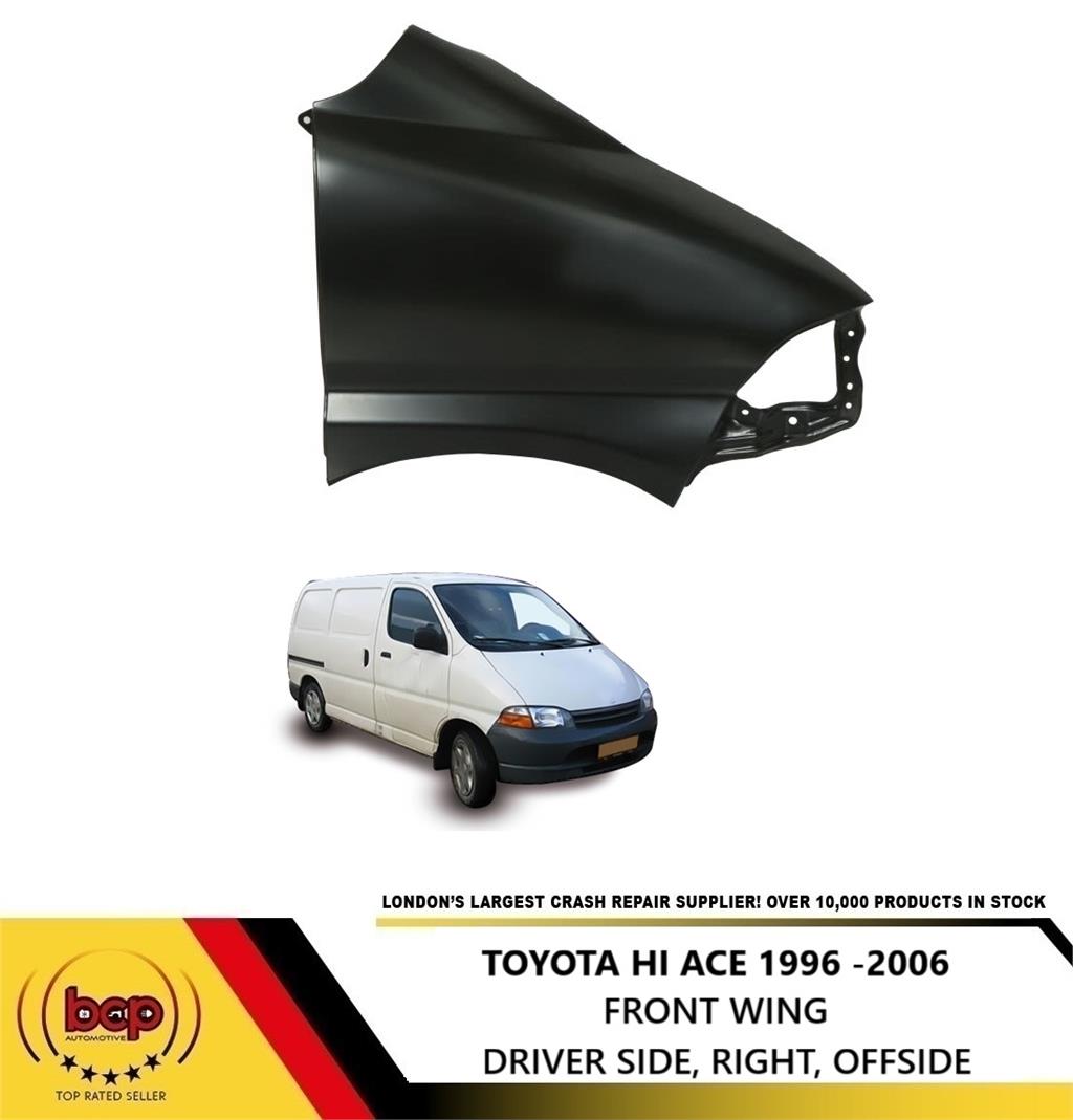 TOYOTA HI ACE 1996- 2006 FRONT WING RIGHT DRIVERS SIDE NEW PRIMED