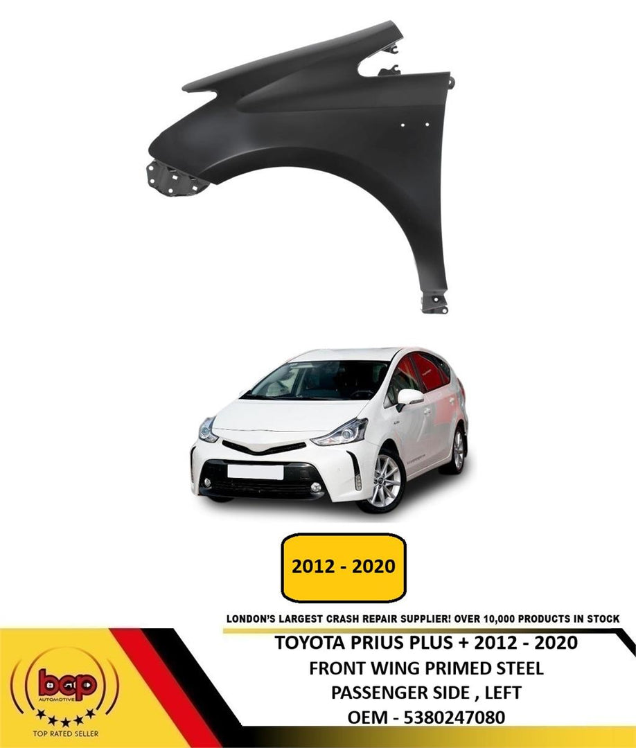 TOYOTA PRIUS PLUS + 2012 - 2020 FRONT WING LEFT PASSENGERS SIDE INSURANCE APPROV