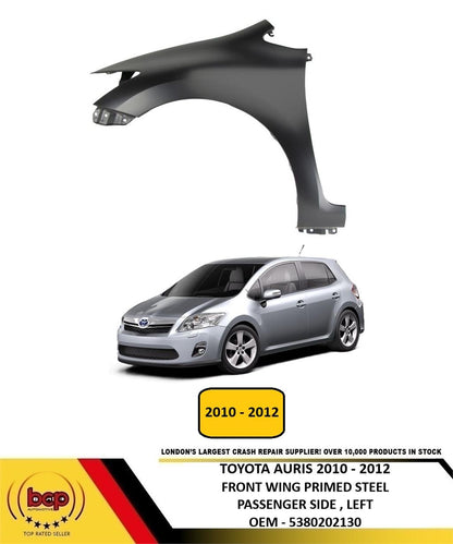 TOYOTA AURIS 2010 - 2012 FRONT WING PRIMED STEEL PASSENGER SIDE LEFT N/S NEW