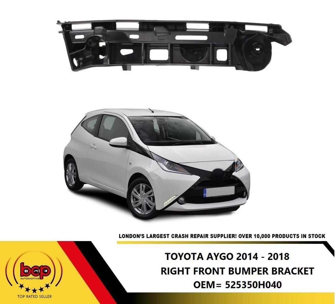 TOYOTA AYGO 2014 - 2018 FRONT BUMPER BRACKET MOUNT RIGHT DRIVER SIDE 525350H040