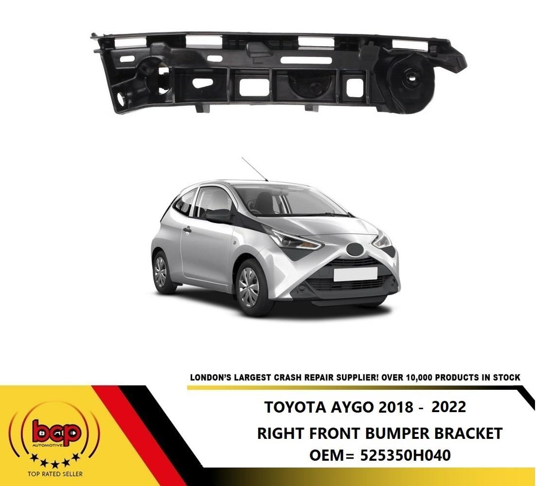 TOYOTA AYGO 2018 - 2022 FRONT BUMPER BRACKET MOUNT RIGHT DRIVER SIDE HOLDER