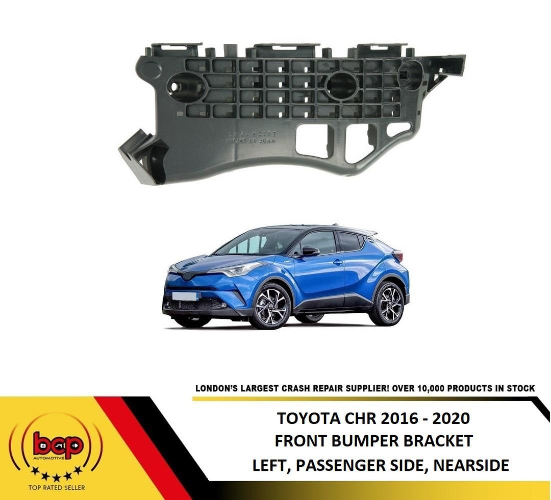 TOYOTA CHR 2016 – 2020 FRONT BUMPER BRACKET MOUNT LEFT PASSENGER SIDE N/S