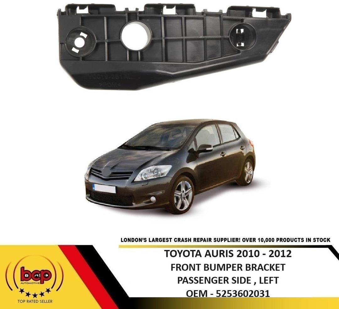 TOYOTA AURIS 2010 – 2012 FRONT BUMPER HOLDER BRACKET PASSENGER SIDE LEFT