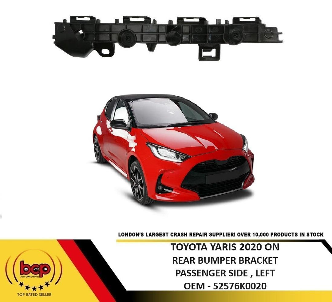 TOYOTA YARIS 2020 ON REAR BUMPER BRACKET HOLDER SLIDER DRIVER SIDE RIGHT