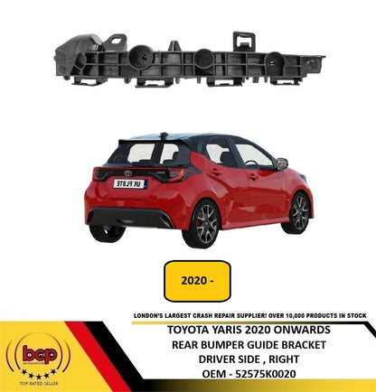 TOYOTA YARIS 2020 ON REAR BUMPER BRACKET HOLDER SLIDER DRIVER SIDE RIGHT