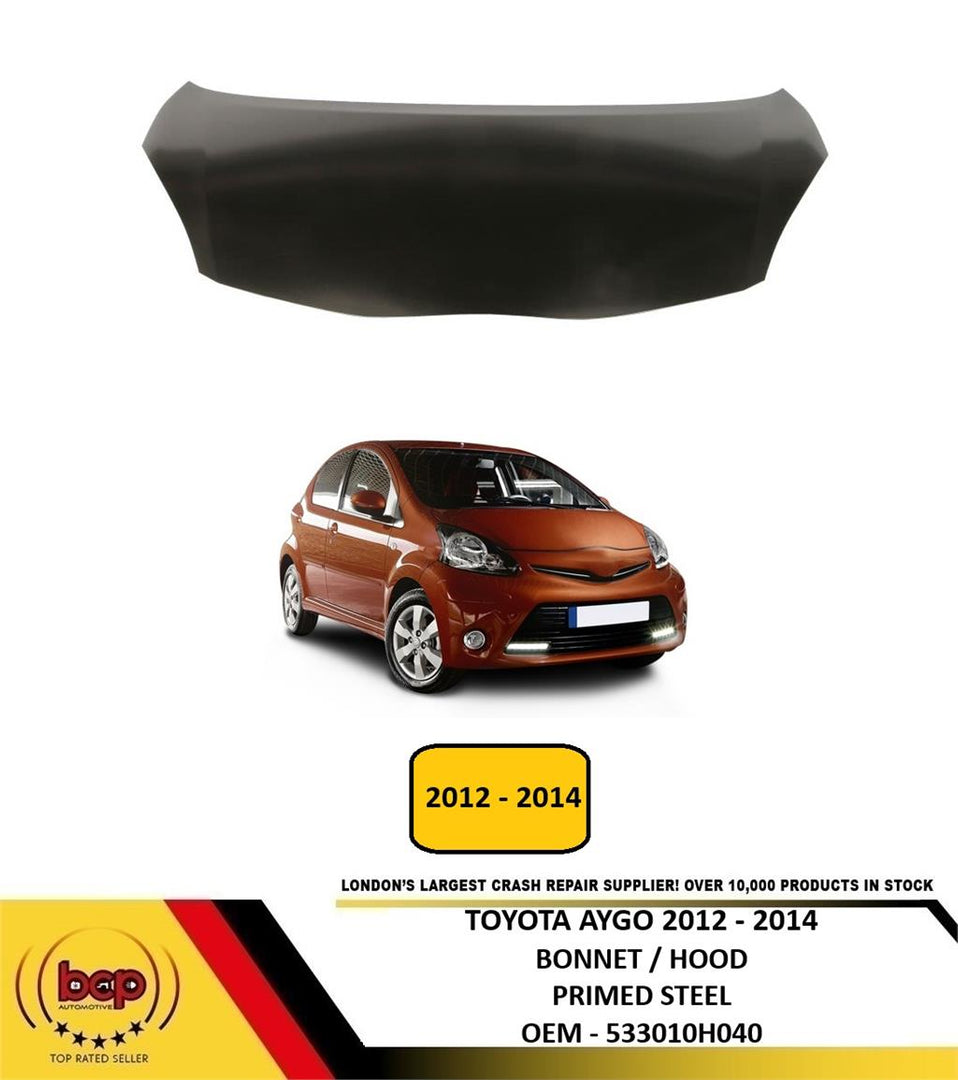 TOYOTA AYGO 2012 - 2014 BONNET PRIMED 5 DOOR AND 3 DOOR DELIVERED TO YOUR DOOR