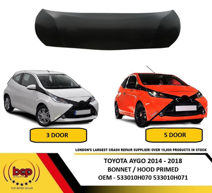 TOYOTA AYGO 2014 - 2018 BONNET HOOD 533010H070 FITS 3 DOOR AND 5 DOOR