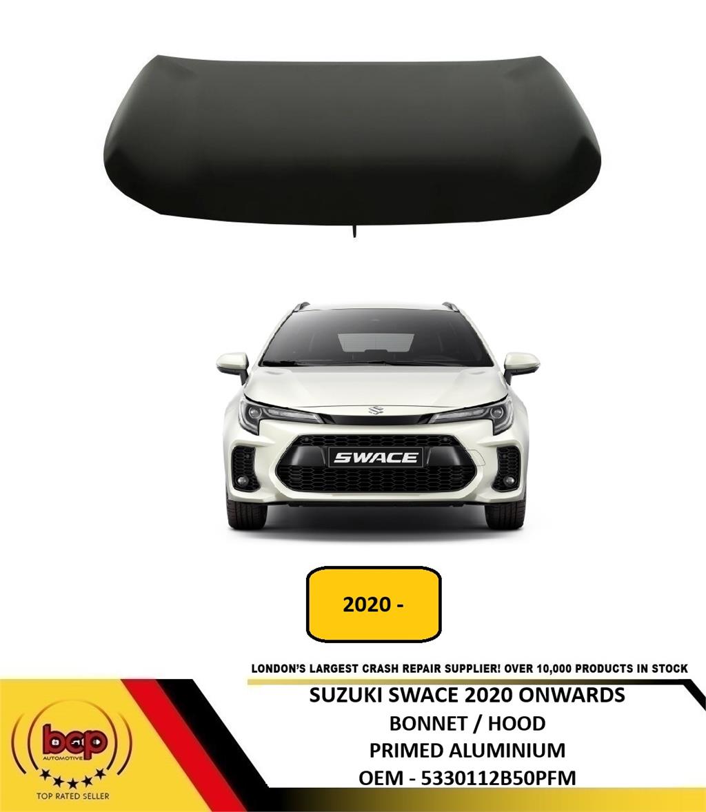 SUZUKI SWACE 2020 ON ALUMINIUM BONNET HOOD PRIMED NEW OEM QAULITY 5330112B50PFM