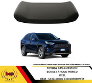 TOYOTA RAV4 2019 ONWARDS BONNET HOOD PRIMED STEEL OEM QUALITY
