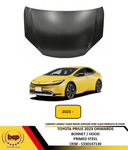 TOYOTA PRIUS 2023 ONWARDS BONNET HOOD PRIMED STEEL 5330147130