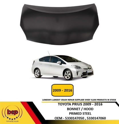 TOYOTA PRIUS 2009 - 2016 STEEL BONNET HOOD PRIMED NEW DELVIERED TO YOUR DOOR