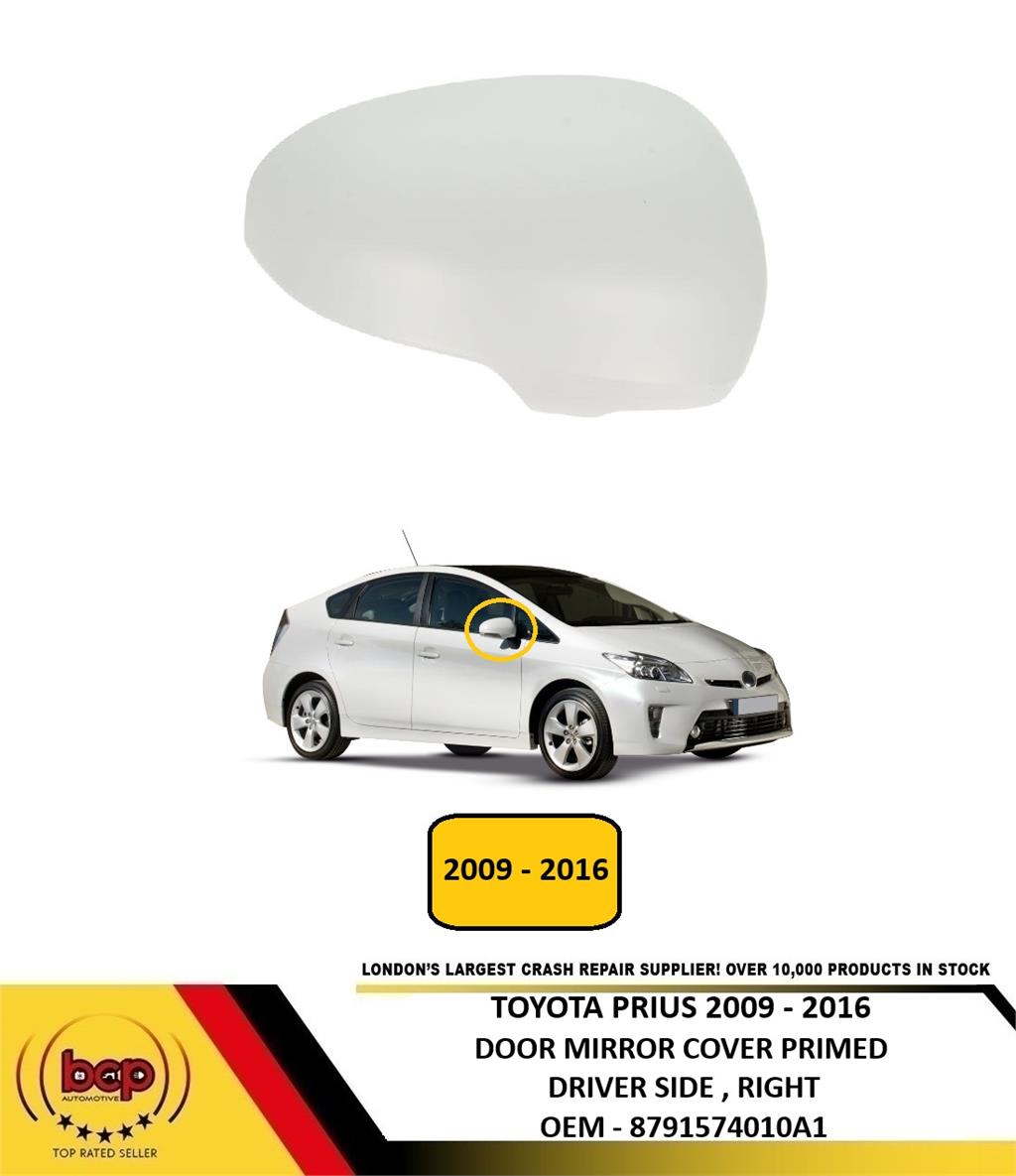 TOYOTA PRIUS 2012 – 2019 DOOR MIRROR COVER PRIMED DRIVER SIDE RIGHT NEW