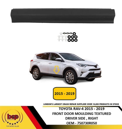 TOYOTA RAV4 2015 - 2019 FRONT DOOR MOULDING TEXTURED BLACK DRIVER SIDE RIGHT