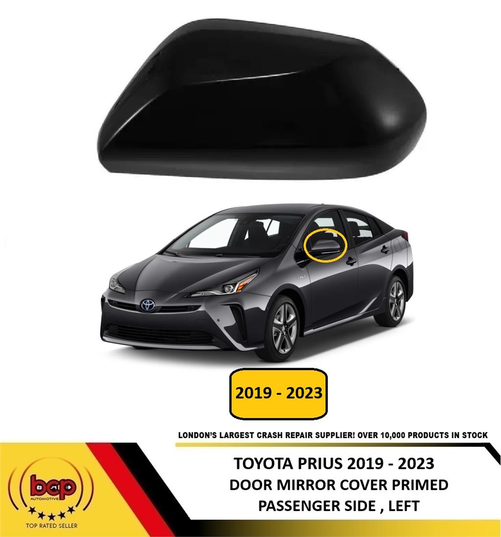 TOYOTA PRIUS 2019 - 2023 DOOR MIRROR COVER PRIMED PASSENGER SIDE LEFT NEW