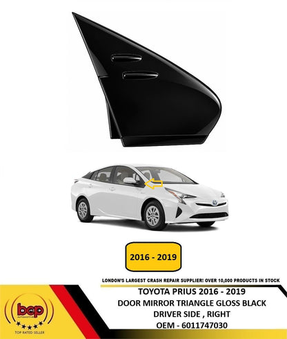 TOYOTA PRIUS 2016 – 2019 DOOR MIRROR TRIANGLE TRIM GLOSS BLACK DRIVER RIGHT