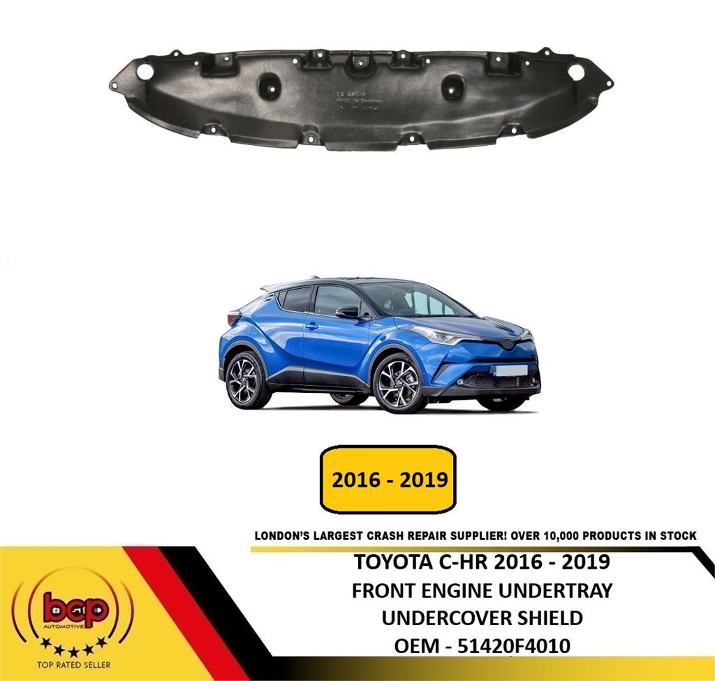 TOYOTA CH-R 2016–2019 FRONT ENGINE UNDERTRAY UNDERCOVER SHIELD 51420F4010