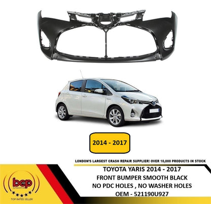 TOYOTA YARIS HYBRID 2014 - 2017 FRONT BUMPER SMOOTH BLACK NO PARKING SENSOR HOLE