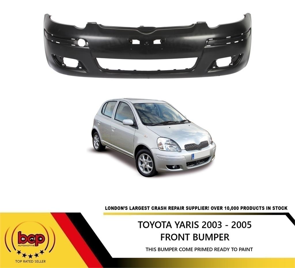 TOYOTA YARIS 2003 - 2005 FRONT BUMPER PRIMED INSURANCE QUALITY