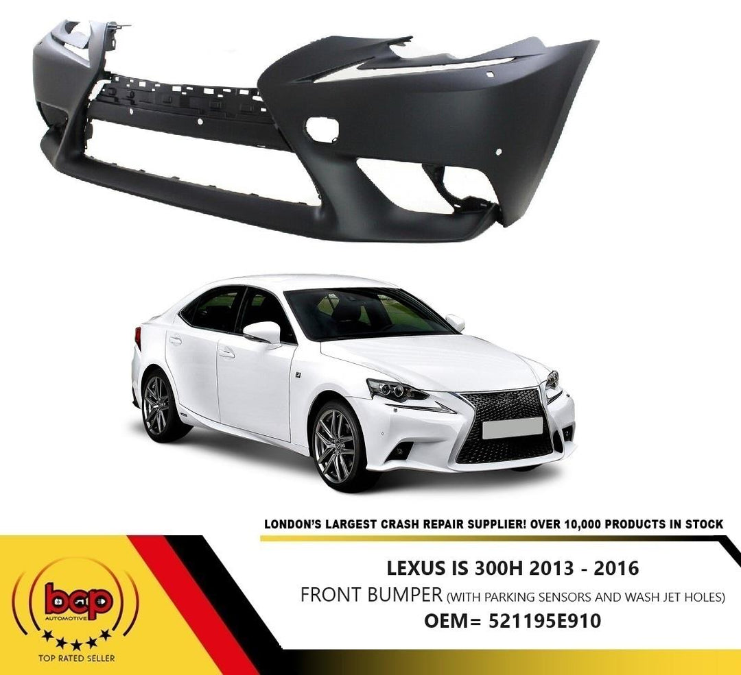 LEXUS IS300H  IS250 2013 – 2016 FRONT BUMPER WITH PARKING SENSORS WASHER HOLE