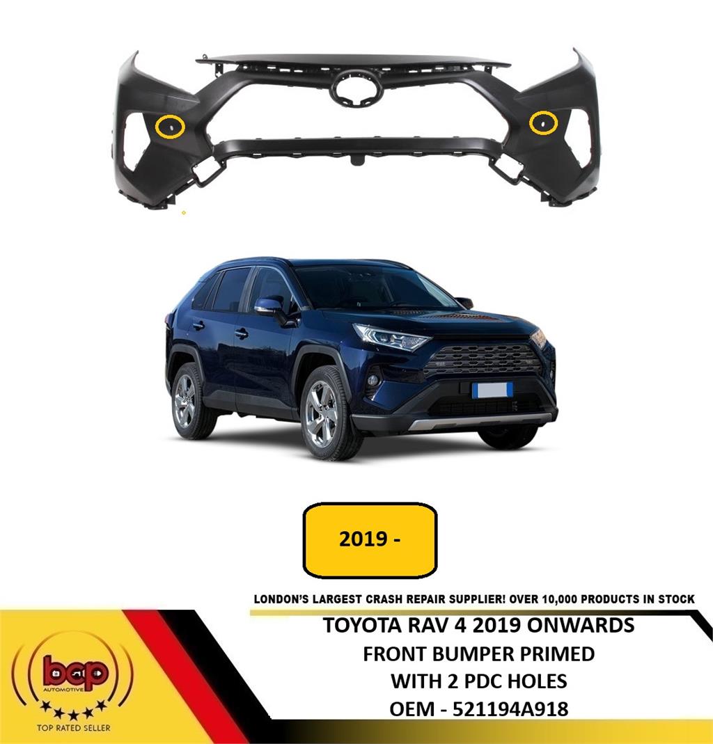 TOYOTA RAV 4 2019 ONWARDS FRONT BUMPER PRIMED WITH 2 PARKING SENSOR HOLES NEW