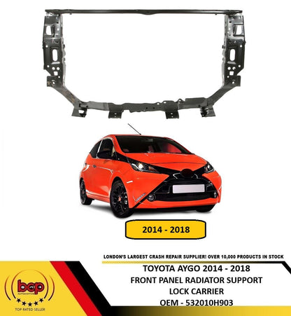 TOYOTA AYGO 2014 - 2018 FRONT PANEL RADIATOR SUPPORT MOUNTING LOCK CARRIER NEW