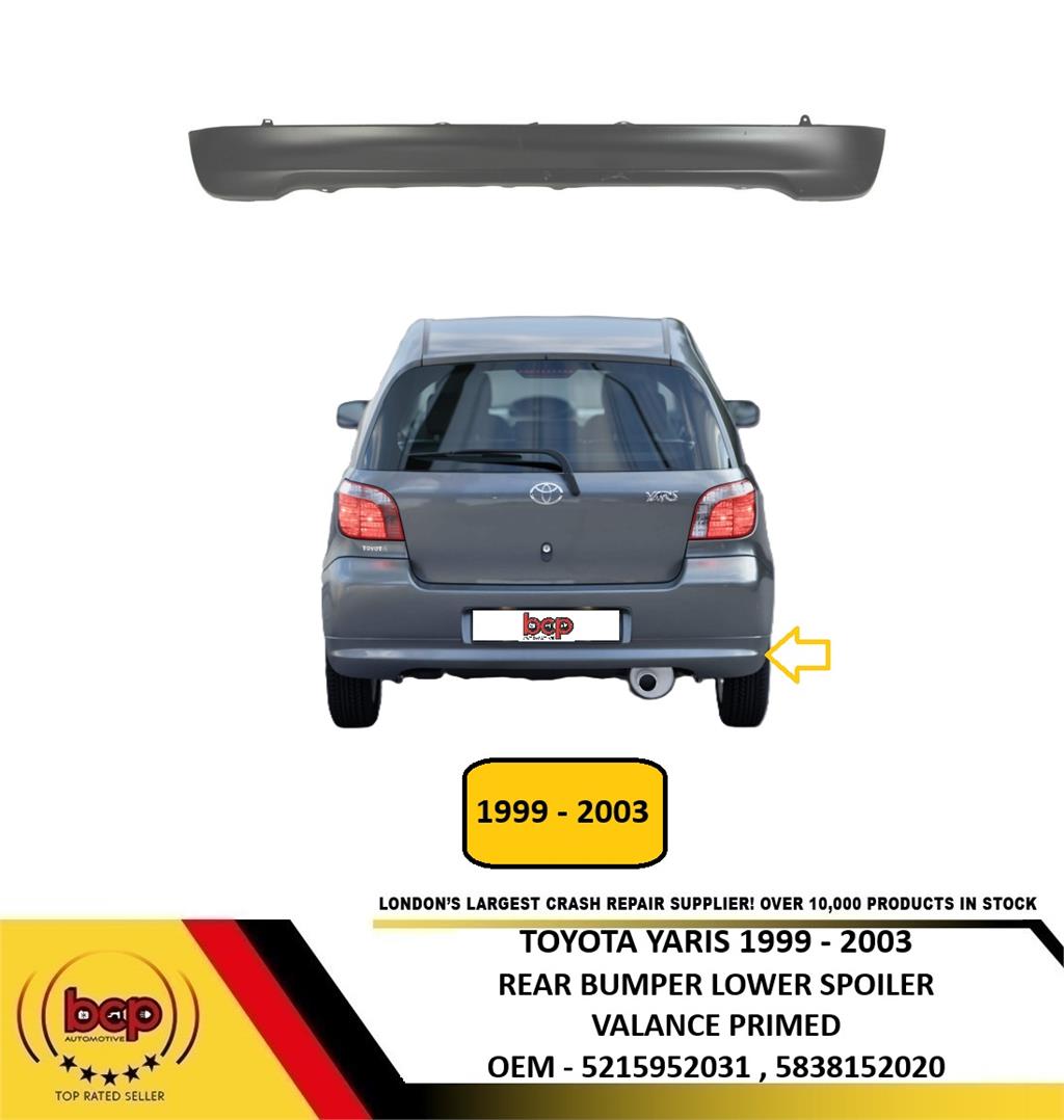 TOYOTA YARIS 1999 - 2003 REAR BUMPER LOWER SECTION VALANCE METAL BOTTOM