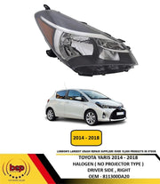 TOYOTA YARIS 2014 - 2018 HEADLIGHT HEADLAMP RIGHT DRIVER SIDE NO PROJECTOR / DRL