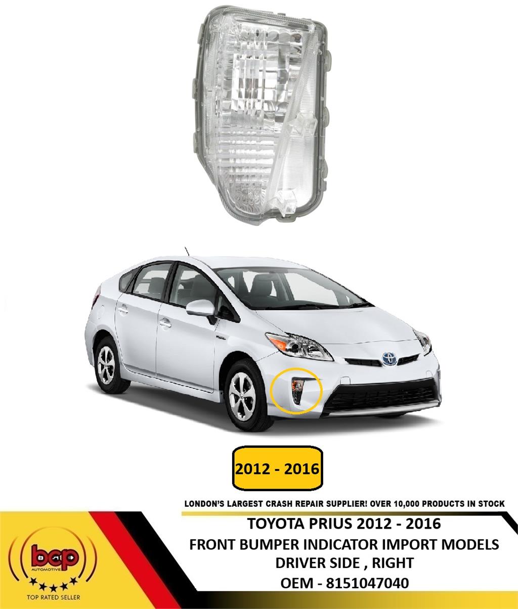 TOYOTA PRIUS IMPORT JAPAN 2012 - 2016 BUMPER INDICATOR LIGHT LAMP NO LED DRIVER