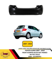 TOYOTA AURIS 2007 - 2010 REAR BUMPER BLACK NOT PRIMED NO PDC HOLES OEM QUALITY