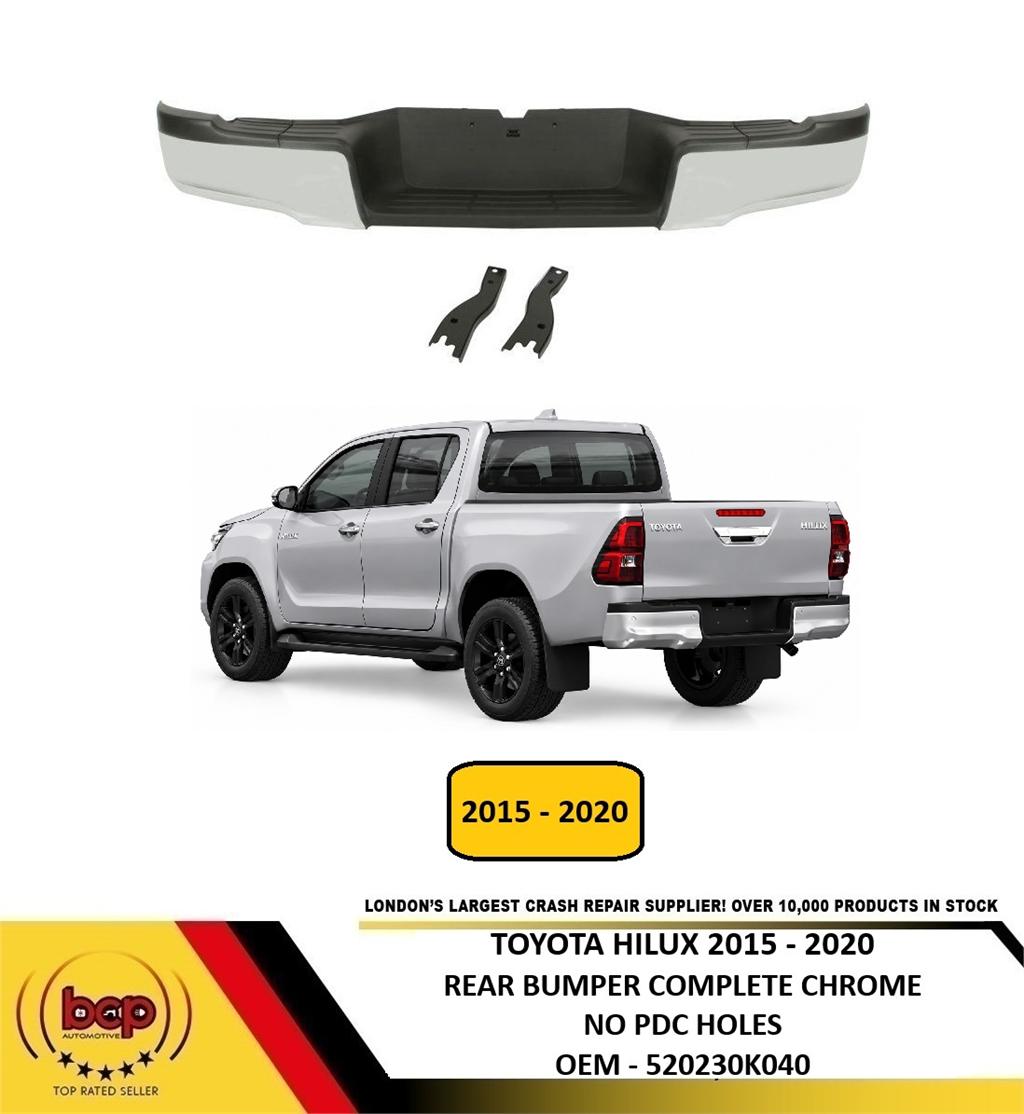 TOYOTA HILUX REVO 2015 - 2020 REAR BUMPER CHROME WITH BRACKETS 520230K040