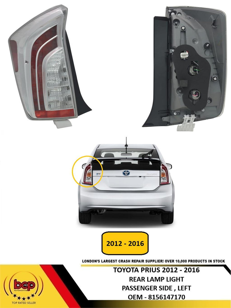 TOYOTA PRIUS 2012 - 2016 REAR LIGHT LAMP LEFT PASSENGER SIDE NEW  8156147170