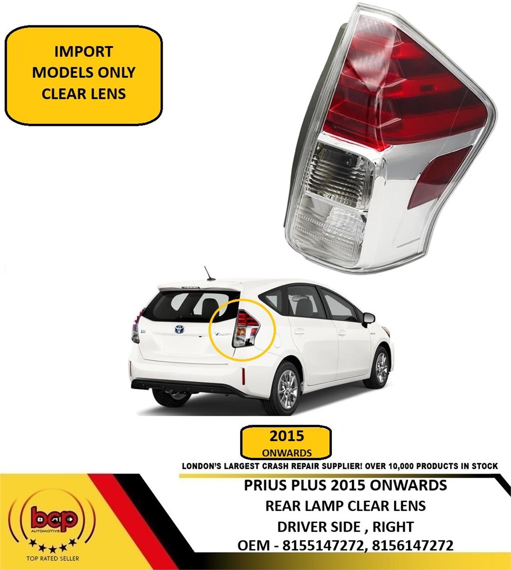 TOYOTA PRIUS PLUS 2015 ONWARDS REAR LAMP BRAKE LIGHT TAIL DRIVER SIDE RIGHT