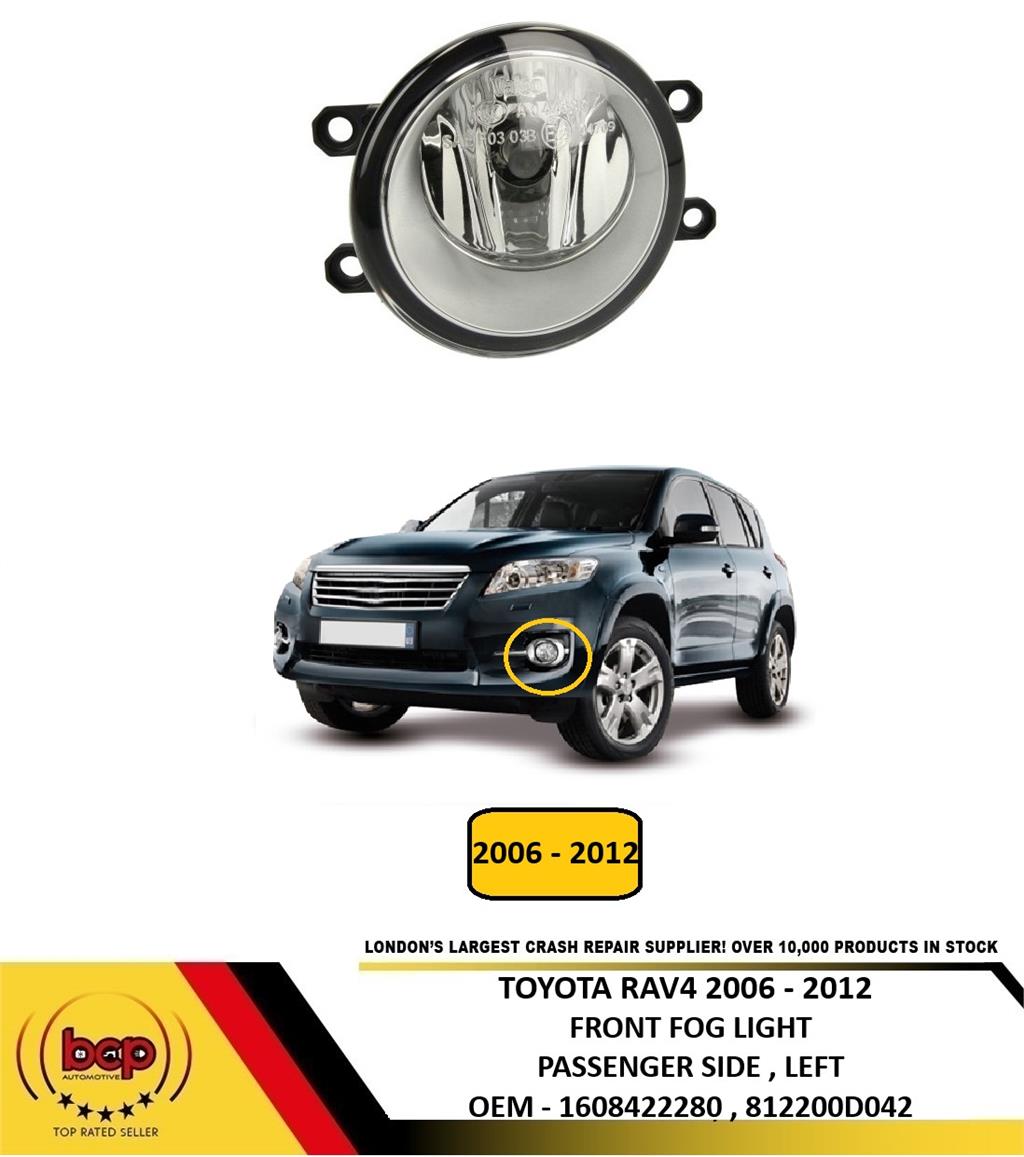 TOYOTA RAV4 2006 - 2012 FRONT BUMPER FOG LIGHT PASSENGER SIDE LEFT NEW