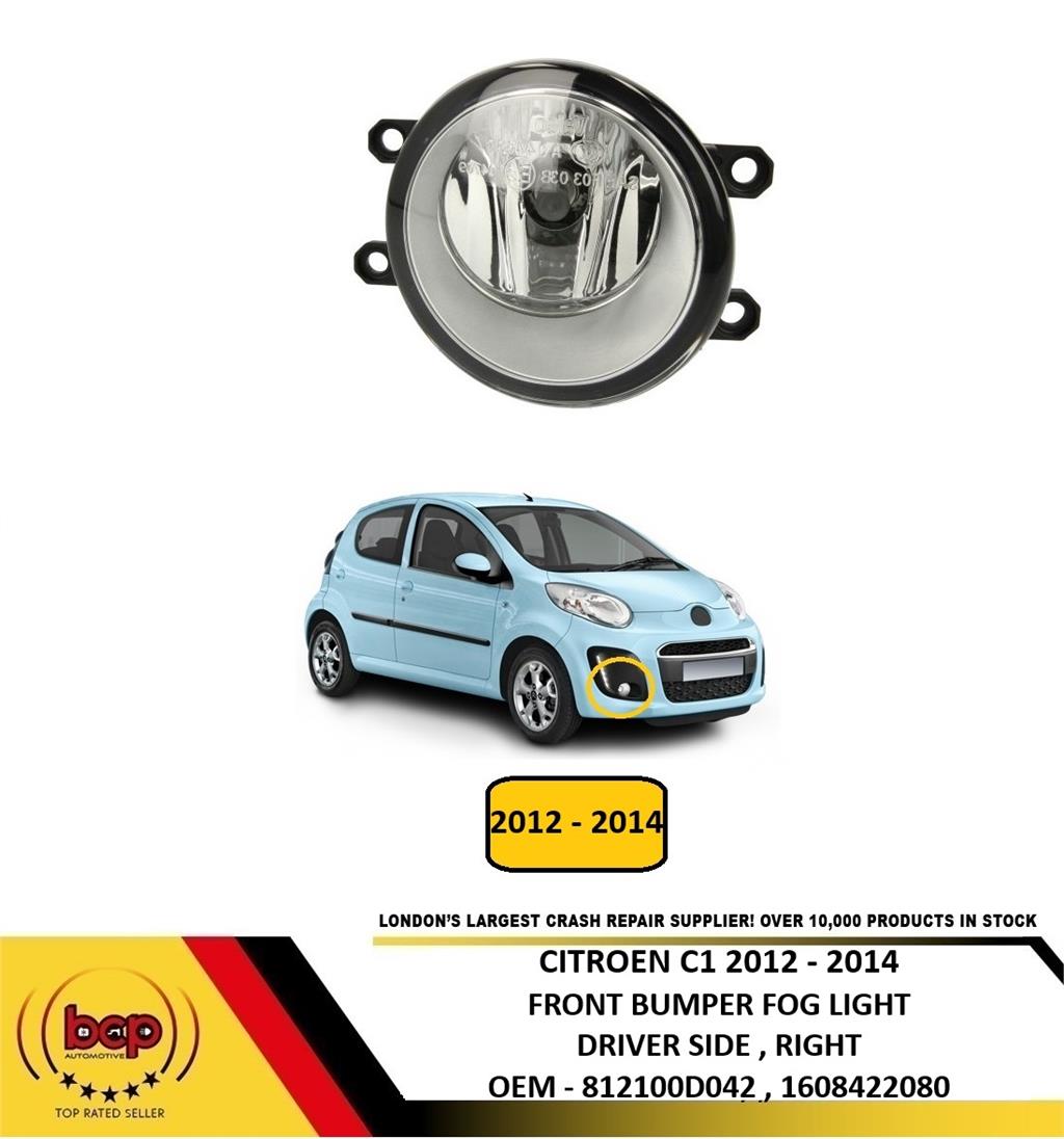 CITROEN C1 2012 – 2014 FRONT BUMPER FOG LIGHT DRIVER SIDE RIGHT