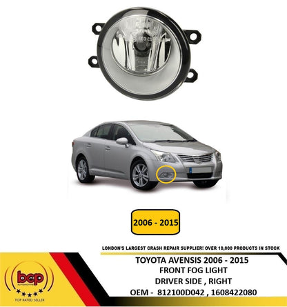 TOYOTA AVENSIS 2006 - 2015 FRONT BUMPER FOG LIGHT DRIVER SIDE RIGHT