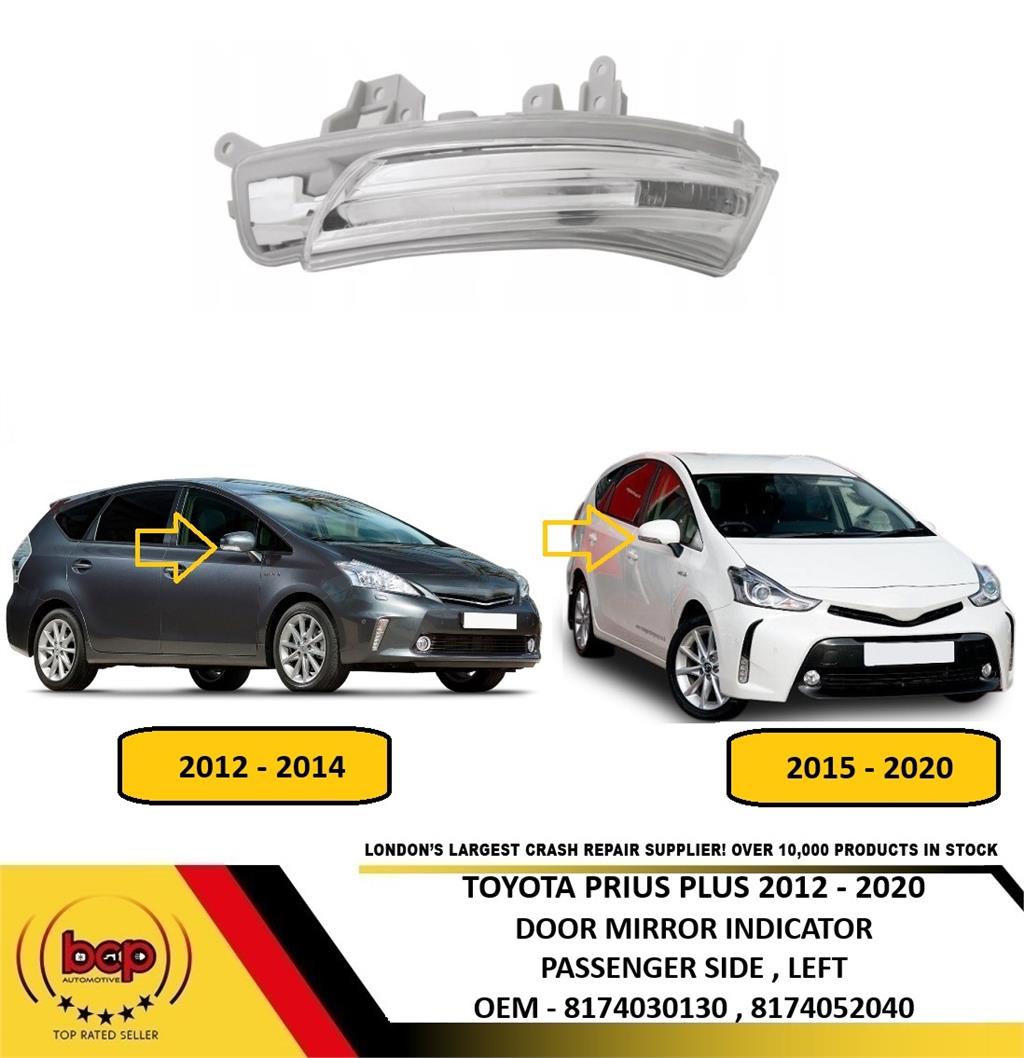 TOYOTA PRIUS PLUS 2012 – 2020 DOOR MIRROR INDICATOR PASSENGER SIDE LEFT