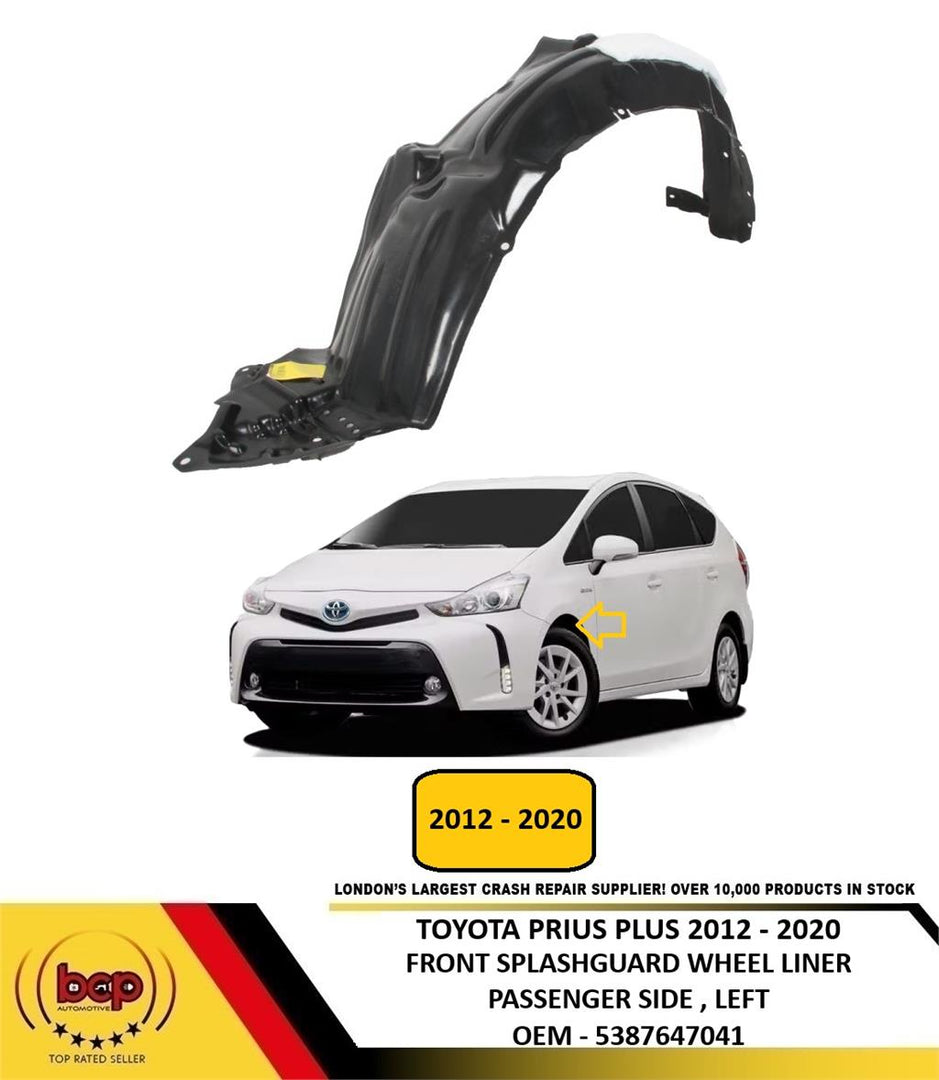 TOYOTA PRIUS PLUS 2012 - 2020 FRONT WING SPLASHGUARD ARCH INNER LEFT PASSENGER