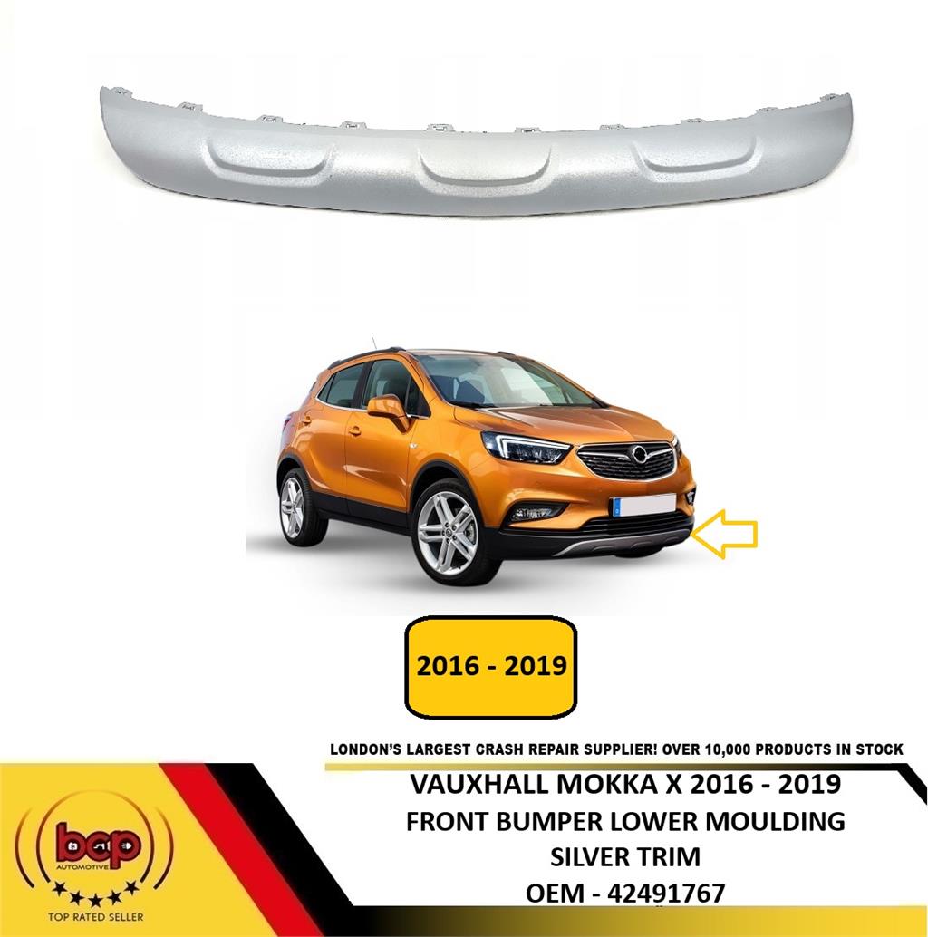 VAUXHALL MOKKA X 2016 - 2019 FRONT BUMPER LOWER TRIM  GREY SILVER 42491767