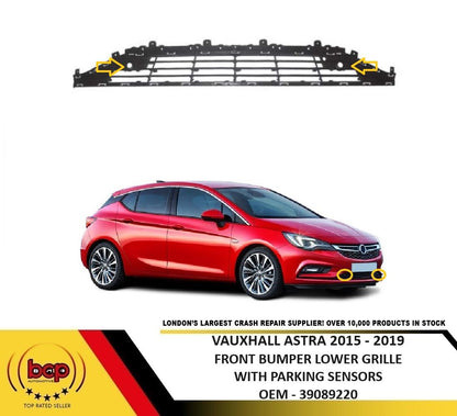 VAUXHALL ASTRA 2015 - 2019 FRONT BUMPER LOWER CENTRE GRILLE WITH PARKING SENSORS