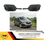 VAUXHALL COMBO 2018 ONWARD FRONT BUMPER FOG LIGHT GRILLE NO HOLE PAIR LEFT RIGHT