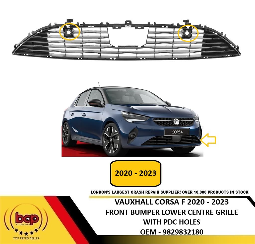 VAUXHALL CORSA F 2020 - 2023 FRONT LOWER CENTRE GRILLE RADAR & PARKING SENSOR HOLES