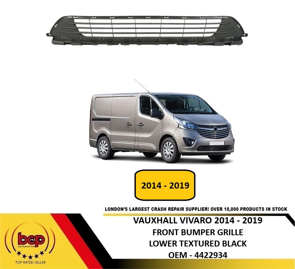 VAUXHALL VIVARO 2014 – 2019 FRONT BUMPER GRILLE CENTRE INSURANCE CERTIFIED
