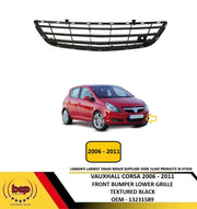 VAUXHALL CORSA D 2006 - 2011 FRONT BUMPER LOWER GRILLE CENTRE